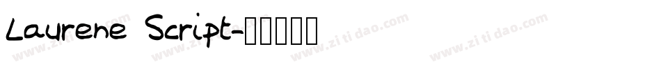 Laurene Script字体转换